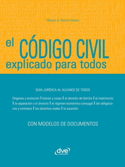 Title details for El Código civil explicado para todos by Miquel Àngel García Esteve - Available